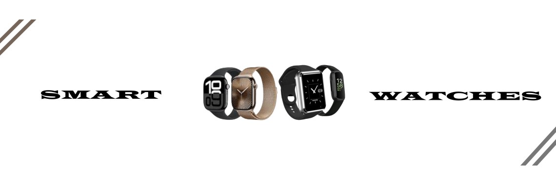 SMARTWATCHES